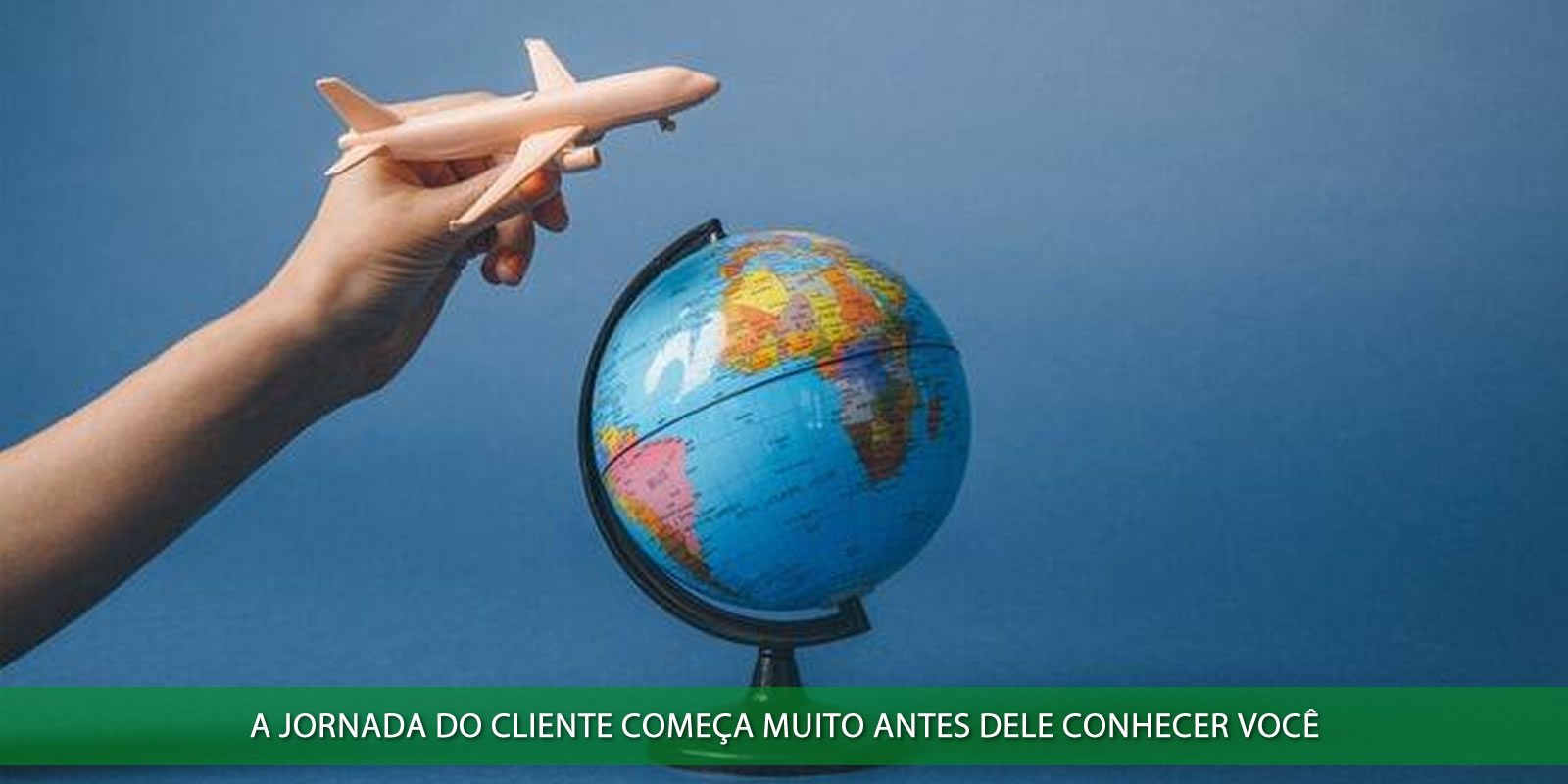 Figura 2 - JORNADA DO CLIENTE. ENTENDA PORQUE ESTA É A ALMA DA SUA OPERAÇÃO COMERCIAL